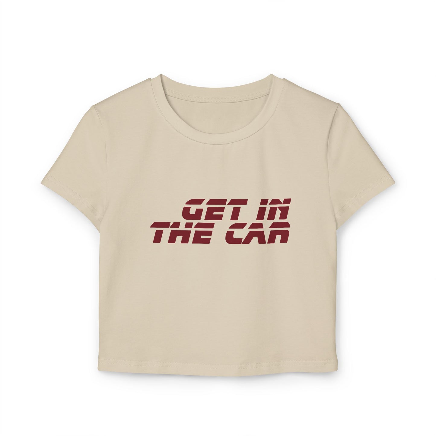 Get In The Car tee | cropped graphic top, retro bold text