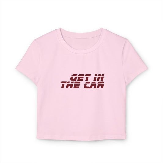 Get In The Car tee | cropped graphic top, retro bold text